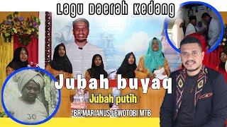 Download lagu Lagu sedih_Daerah kedang__JUBAH BUYAQ__ Br Marianus Lewotobi MTB
