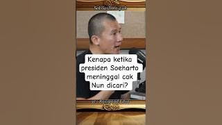 Kenapa ketika presiden Soeharto meninggal cak Nun yang dicari? #shorts #felixsiauw #raymondchin