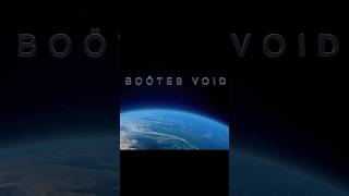You Won’t Believe This About Space 😱 #boötesvoid #space #shorts