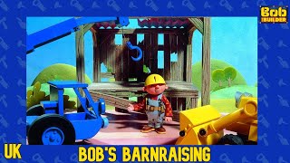 Bob the Builder | Season 01 | Episode 13 | Bob's Barn Raising | UK-HD