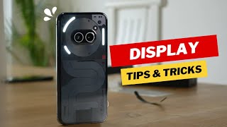 Master Your Nothing Phone 2A: Display Tips & Tricks | TechMyth