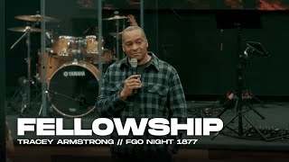 Fellowship  Tracey Armstrong | Fire and Glory Outpouring Night 1877 | May 24, 2024