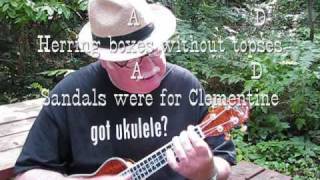 Video thumbnail of "CLEMENTINE for the UKULELE - UKULELE LESSON / TUTORIAL by "UKULELE MIKE" - Michael Lynch"