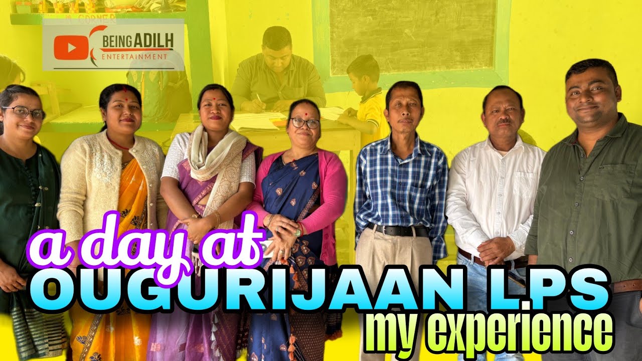 My Visit to Ougurijaan LPS | A very Good Experience | Bihubor Nagaland Border