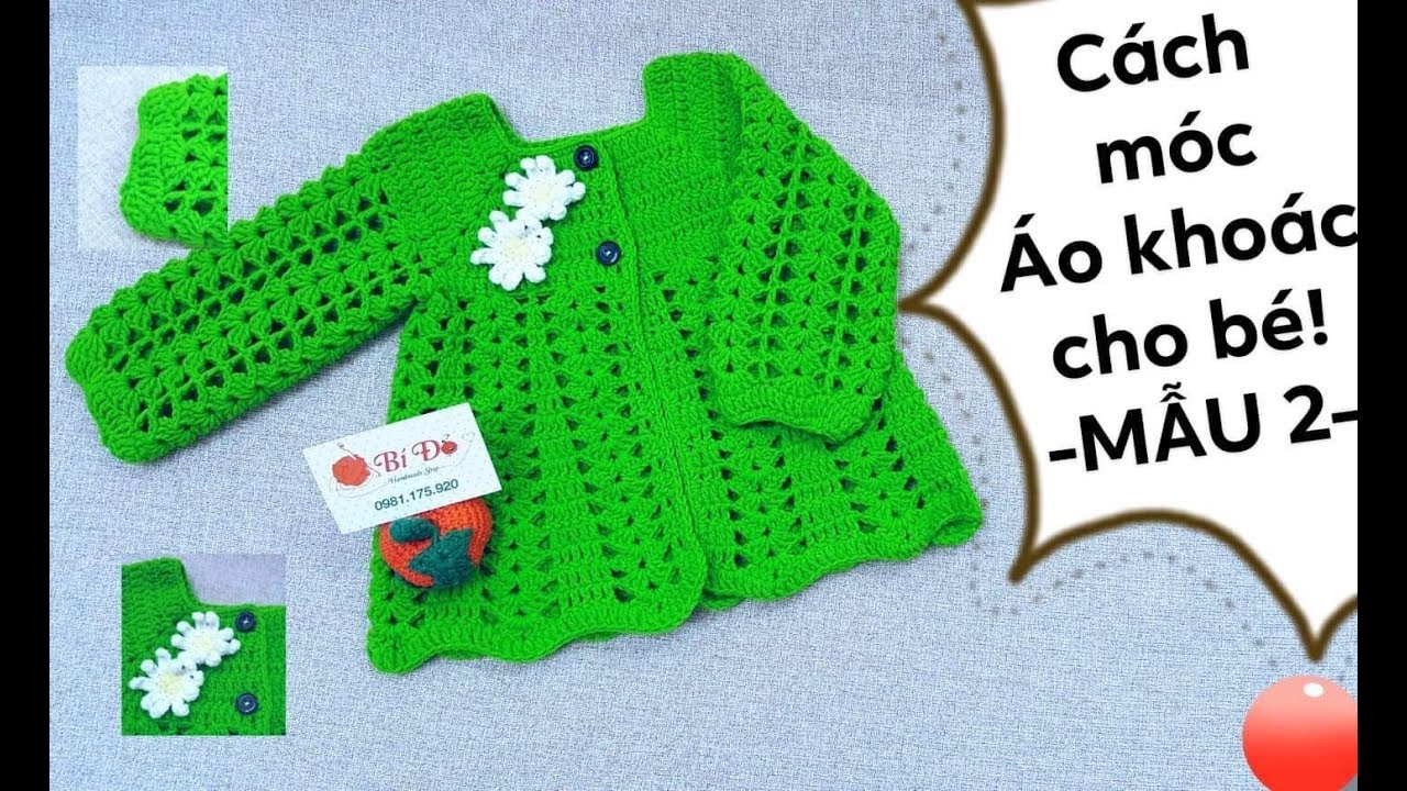 Bài 92: Hướng dẫn móc áo khoác cho bé họa tiết sò size 6 đến 12 tháng -MẪU 2- Bí Đỏ handmade shop