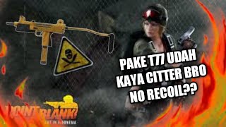 3 HARI PAKE SENJATA PARA YUTUBER! | T77 full recoil & Title screenshot 4