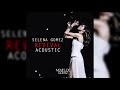 Selena Gomez Rise Acoustic mp3