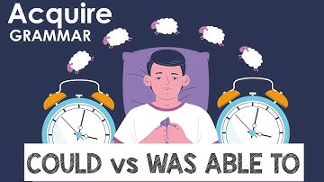 How to Use COULD and WAS ABLE TO (English Grammar) With Example Sentences