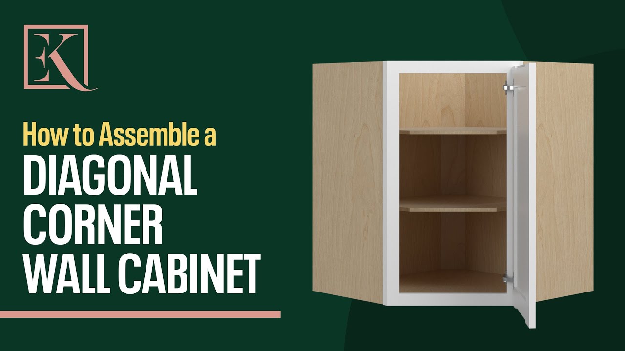 How to Assemble Diagonal Corner Wall Cabinet