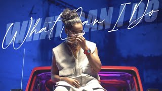 EMIWAY - WHAT CAN I DO (PROD. BY FLAMBOY) (OFFICIAL MUSIC VIDEO)
