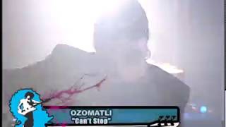Ozomatli Cant Stop