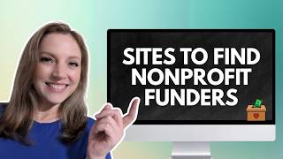 6 Sites to Find Potential Nonprofit Funders and Donors in 2026