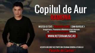 Miniatura de vídeo de "Copilul de Aur - Ramona (Official Track Colection)"