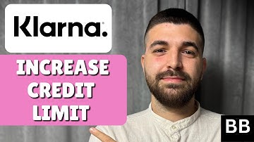 How To Increase Klarna Spending Limit