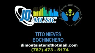 Tito Nieves Bochinchero