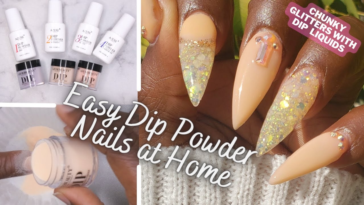 DIY Dip Powder Nails at Home Azure Dip Powder Review Using Chunky
