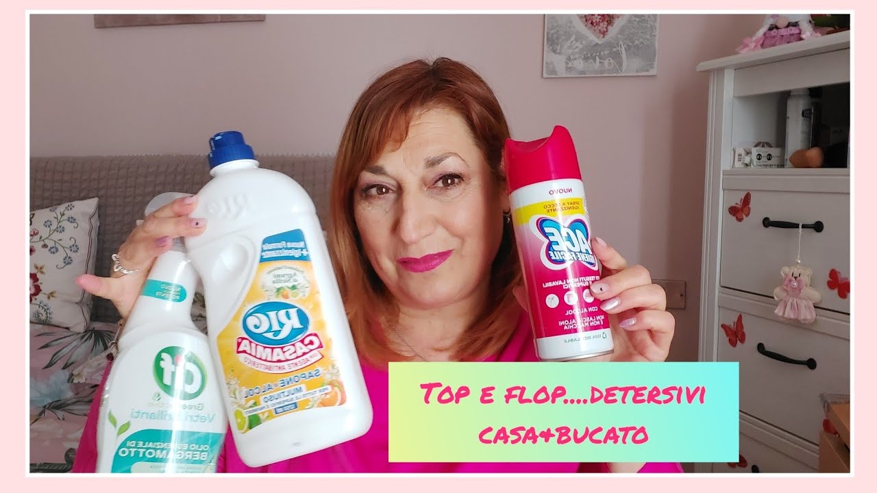 Top e flop...Detersivi casa-bucato