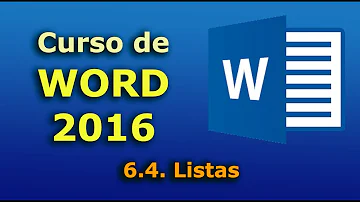 Curso de Word 2016. 6.4. Listas. Tutorial completo en español. Desde principiantes a avanzado