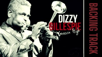 Groovin High Backing Track