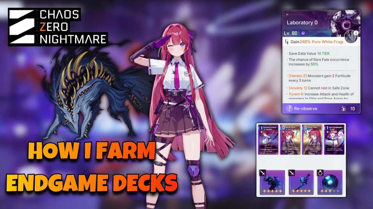 HOW I FARM FOR ENDGAME DECKS | CHAOS ZERO NIGHTMARE