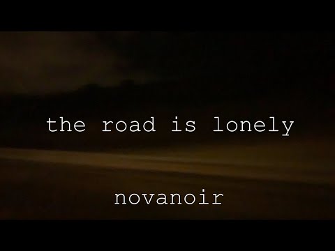 ń O V A N ō I R The Road Is Lonely Full Album 