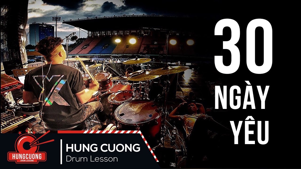 30 ngày yêu - Đông Nhi (Drum cam Hùng Cường) Drummer in Vietnam