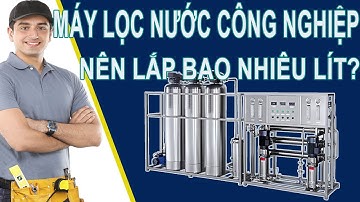 Máy lọc nước công nghiệp | Hướng dẫn lắp đặt hệ thống lọc nước RO tinh khiết | Alpha Channel
