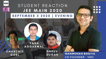Student Reaction | JEE Main 2020 | 3rd September 2020 Exam with Manmohan Bhaiya