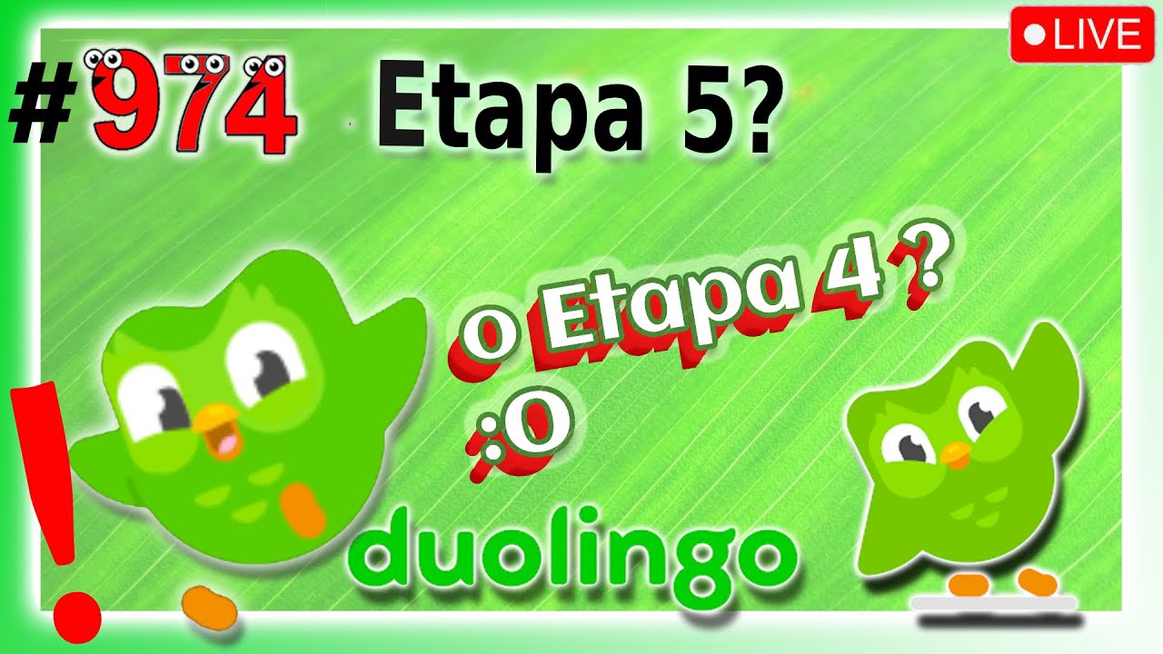 🟢APRENDIENDO INGLES con DUOLINGO Etapa 4 o 5? DIA 974