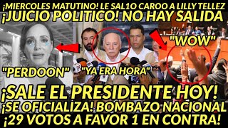 MIERCOLES BOMBAZO! 29 VOTOS A FAVOR SE OFICIALIZA HOY JUICIO POLITICO A LILLY TELLEZ OEA LO HACE