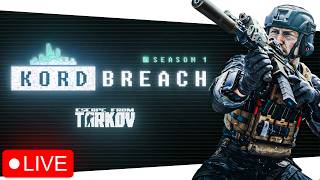 Breaching the KORD - Season 1 - Escape From Tarkov