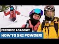 How to ski powder snow (Freeride Academy)