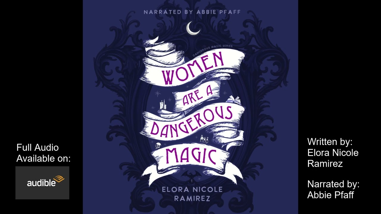 "Women are a Dangerous Magic" Audiobook Sample