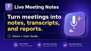 Live Meeting Notes — Meeting Recorder, Transcript & Word Report Demo