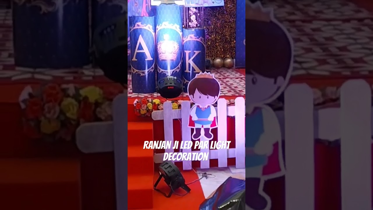 Ranjan ji LED par light decoration Muzaffarpur Bihar contact number= 8271173814 (event plan)