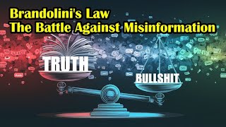 Brandolini's Law - The Battle Against Misinformation