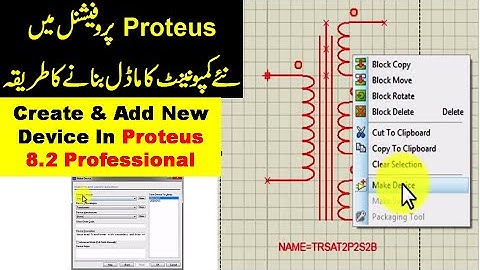 {263} How To Make Device in Proteus 8.2 Professional, Add a Component Model To Proteus Library Urdu