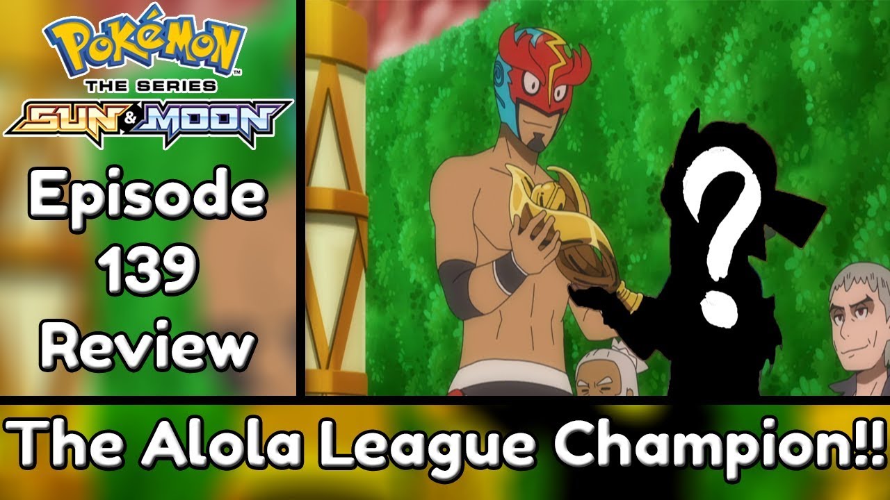 How would you rewrite the Alola League arc? : r/PokemonAnimeTalk