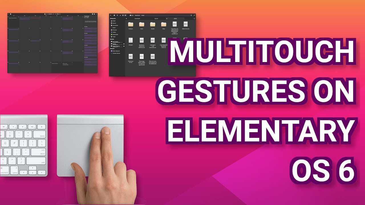 elemental แปลว่า  Update  Multitouch Gestures in elementary OS 6 (and any other distribution) with Touchegg