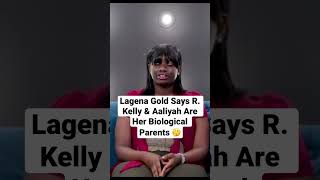 Lagena Gold Says R. Kelly & Aaliyah Are Her Biological Parents 🤔 #aaliyah #rkelly #lagenagold #fyp