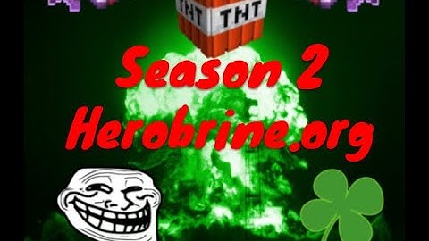 Season 2, Episode 1 Herobrine.org |Factions||Ares| - DaFruityTwist