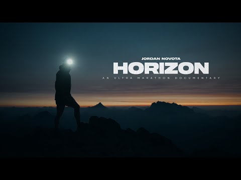 Horizon: An Ultra Marathon Documentary