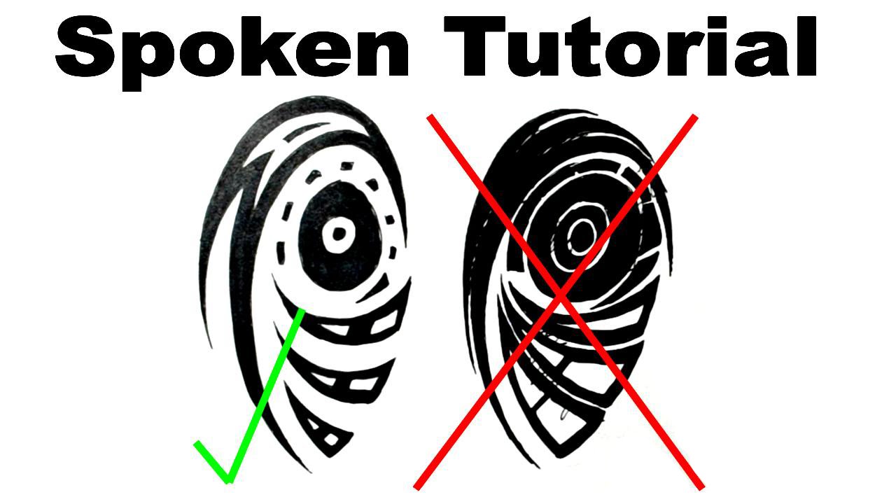 Spoken Tutorial - How I Draw a Tribal Upperarm Tattoo Design