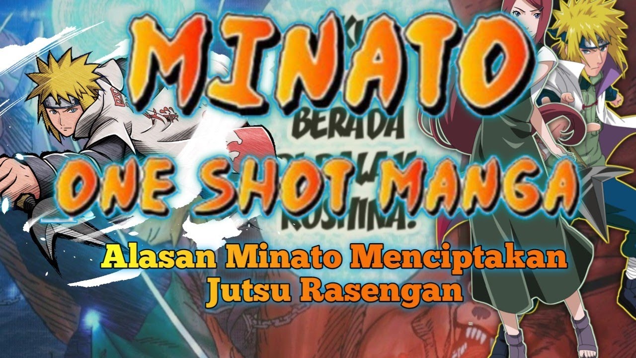 Spoiler⚠️⚠️⚠️ Manga Minato One Shot | Alasan Minato Menciptakan Jutsu