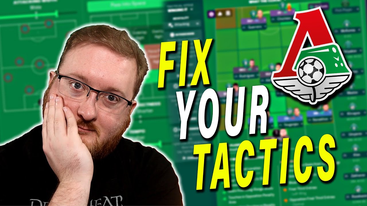 FIX your tactics! Develop the best FM21 Tactic! FM21 Tips! Football