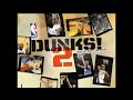 NBA Street Series - Dunks! Vol. 2