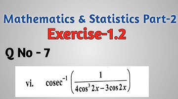 differentiation Exercise 1.2 Question 7  problem 6 mathematics and statistics part 2