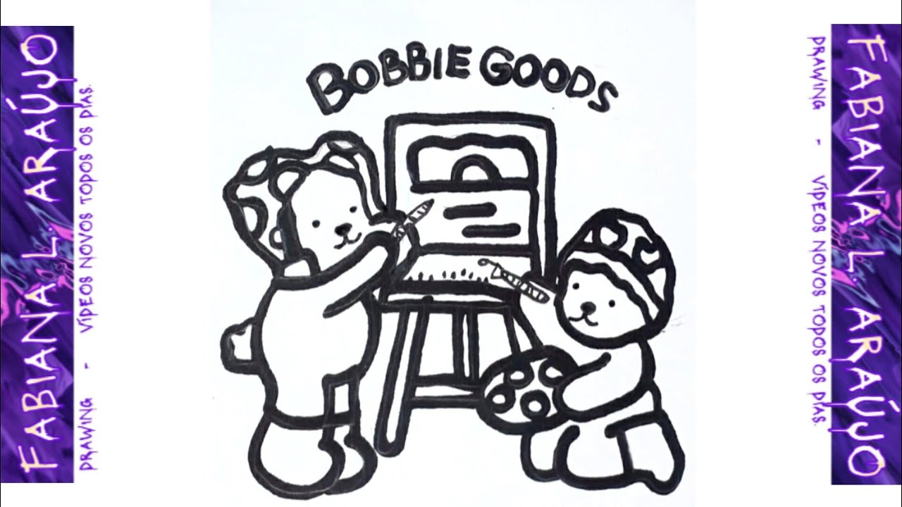 Como Desenhar BOBBIE GOODS *Desenho para Colorir 05 - YouTube