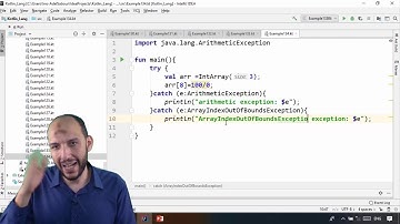 116 Android Kotlin – Exception Handling    Multiple catch block example