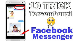 10 Trik Facebook Messenger Baru - KEREN , Kalian Harus Tahu !!! - Durasi: 10.09. 